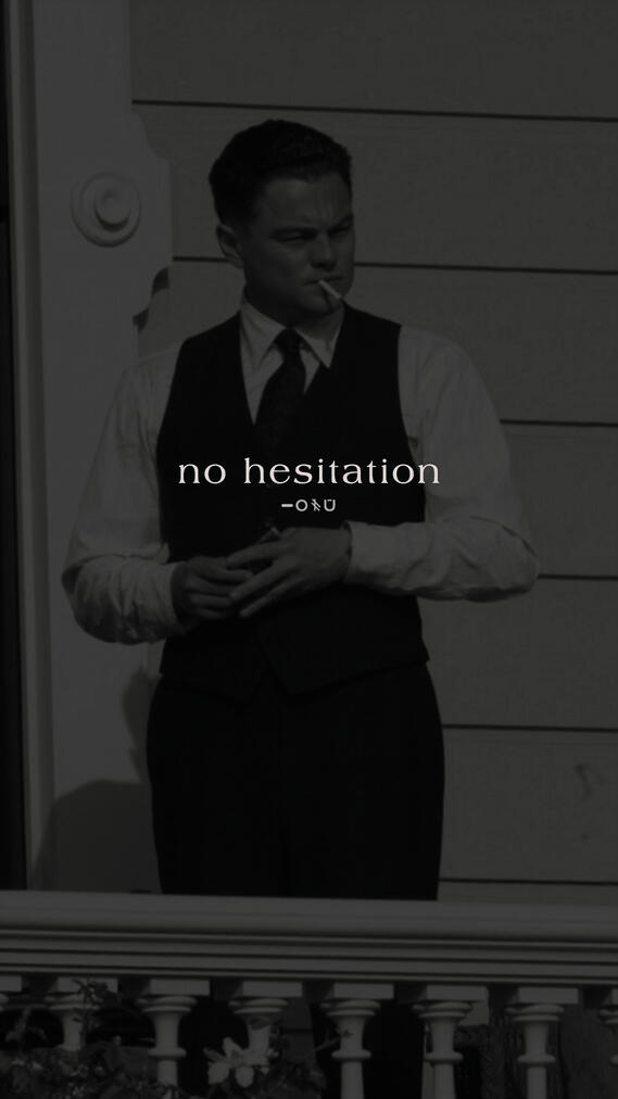 no hesitation