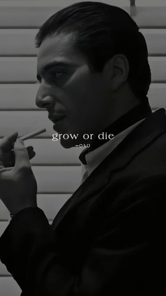grow or die